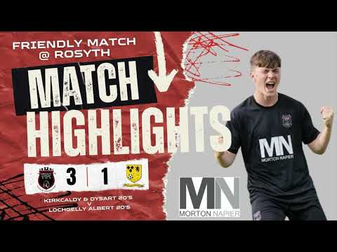 HIGHLIGHTS | Kirkcaldy & Dysart U20s vs Lochgelly Albert U20s