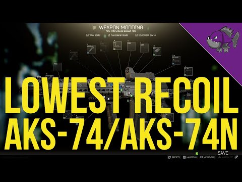 Lowest Recoil AKS-74/AKS-74N - Modding Guide - Escape From Tarkov
