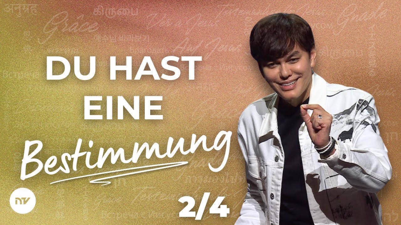 Du hast eine Bestimmung 2/4 I Joseph Prince I New Creation TV Deutsch