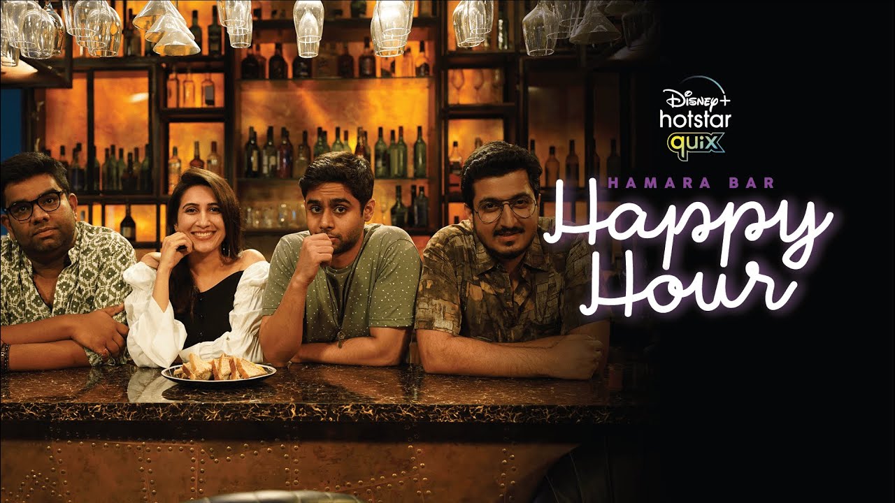 Disney+ Hotstar Quix Presents Hamara Bar Happy Hour | Trailer | Stream From 7th May