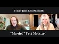 Tommy James & The Shondells  - "Married" to a Mobster!