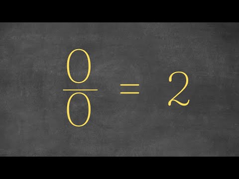 Proof that 0/0 = 2 | Bending The Rules Of Mathematics