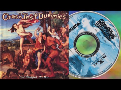 Crash Test Dummies - 01 God Shuffled His Feet (HQ CD 44100Hz 16Bits)