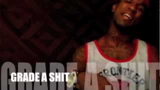 GRADE A SHIT BY KING JUDAH