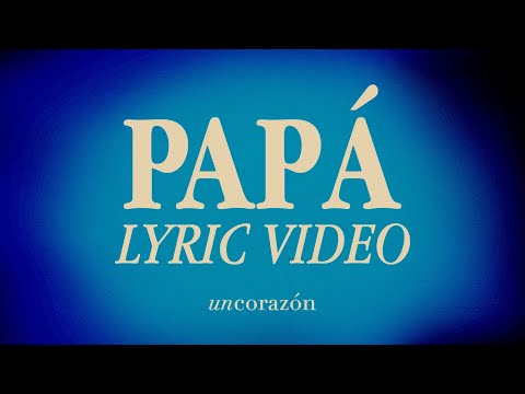 Papá - Un Corazón