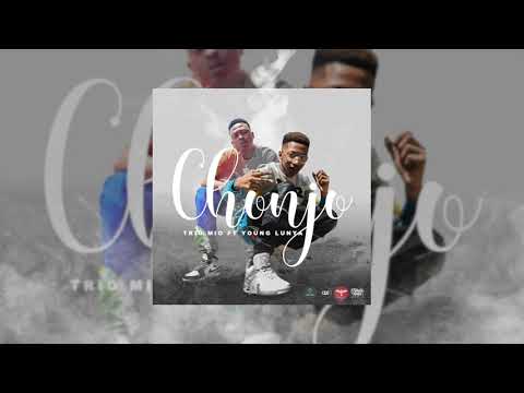 Chonjo - Trio Mio ft. Young Lunya (Audio)