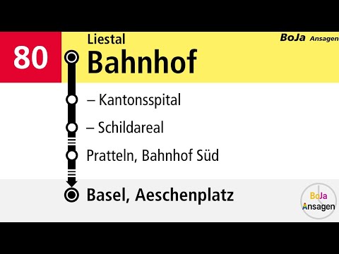 AAGL Ansagen | 80 Liestal - Basel Aeschenplatz | 2023 | BoJa Ansagen