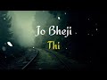 Jo Bheji Thi Dua Status Arijit Singh