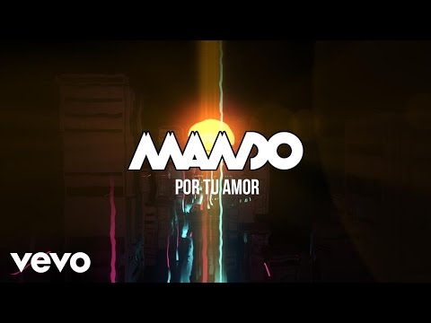 Mando - Por Tu Amor (Lyric Video)