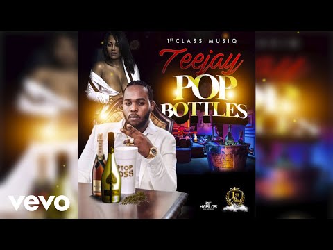 TeeJay - Pop Bottles