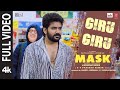 Full Video Giru Giru Song MASK Kavin Andrea J GV Prakash Kumar Ruhani Vikarnan A