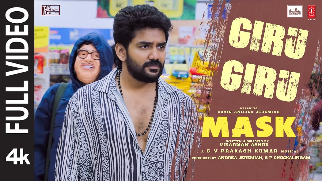 Full Video: Giru Giru Song | MASK | Kavin | Andrea J | GV Prakash Kumar | Ruhani | Vikarnan A