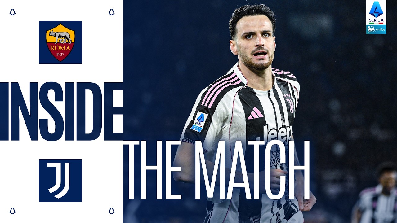 Behind the Scenes of Roma-Juventus | Inside the Match | Serie A 2025/26