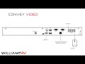 Convey Video Quick Start Guide
