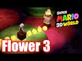 Super Mario 3D World - World Flower 3 - Piranha Creeper Creek after Dark - All Stars Walkthrough