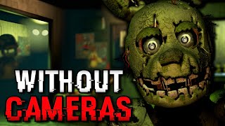 Is It POSSIBLE to Beat Five Nights at Freddy's 3 WITHOUT Cameras