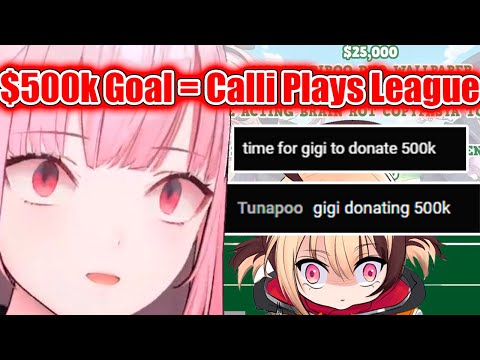 Gigi About to Go Bankrupt After Donating $500K to Make Calli Play League of Legends【Hololive EN】 Gigi About to Go Bankrupt After Donating $500K to Make Calli Play League of Legends【Hololive EN】