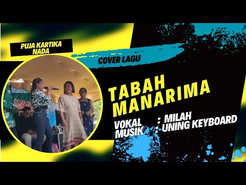 TABAH MANARIMA' ( MILAH lagu Dayak)