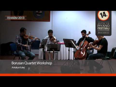 14.Uluslararası Antalya Piyano Festivali - Borusan Quartet Workshop