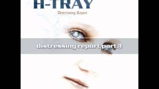 H-Tray Distressing Report part I