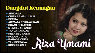 Download lagu Riza Umami denga lagu-lagu nostalgia kenangan II dangdut lawas mp3 Download lagu Riza Umami denga lagu-lagu nostalgia kenangan II dangdut lawas mp3