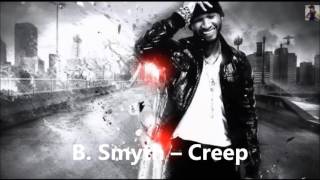 B  Smyth – Creep (RNB BOMB)