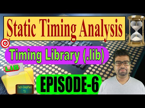 Mastering Static Timing Analysis (STA) with Liberty Timing Library (.lib)