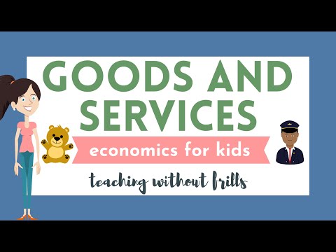, title : 'Economics for Kids: Goods and Services'