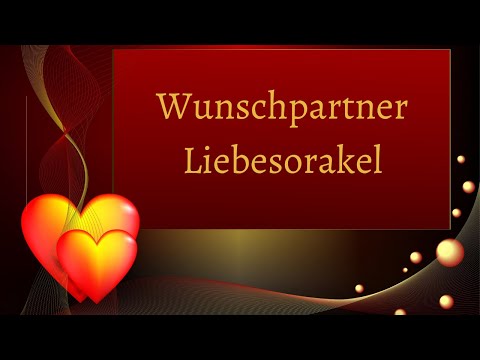 💖 Wunschpartner Liebesorakel 1.9. - 15.9.2021 💖