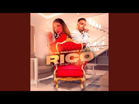 Ta Pagando de Rico
