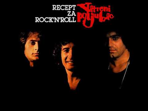 Vatreni Poljubac - Recept za Rock 'N' Roll (Full Album) 1979