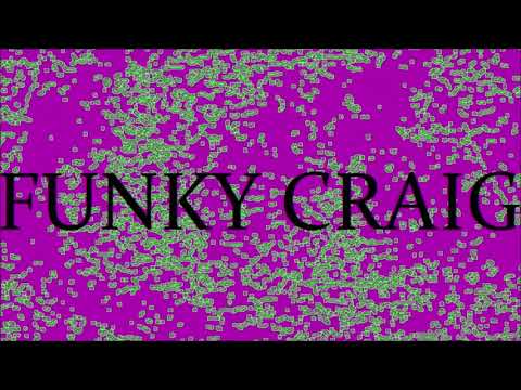 Funky Craig - You Mad Bro