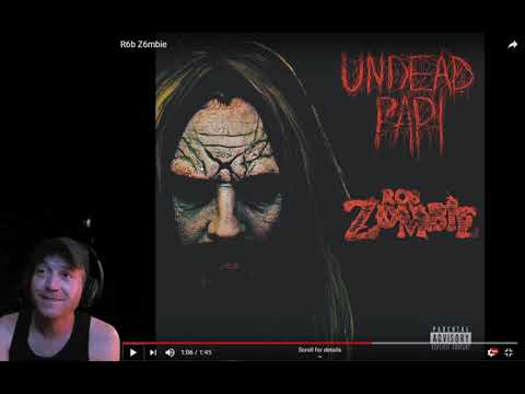 UNDEAD PAPI - R6B Z6MBIE - METALHEAD REACTION