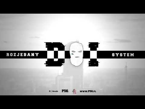 DUDEK P56 - ROZJEBANY SYSTEM FEAT.WJS,INKG PROD.DDK,CZAHA,GEN BEATS (YT FREE TIME 2020)