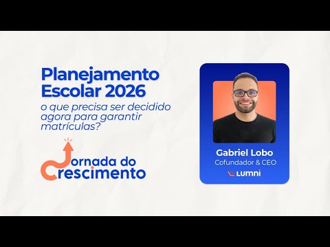 Jornada do Crescimento #01 — Planejamento Escolar 2026