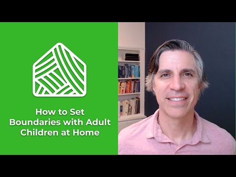 How to Set Boundaries with Adult Children at Home