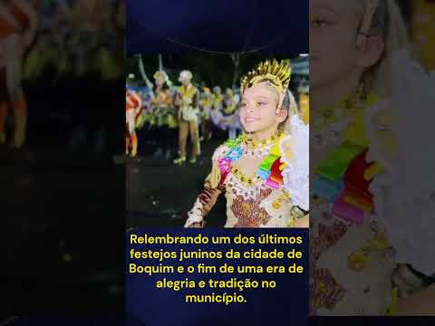cultura local de Boquim: festa junina relembrando