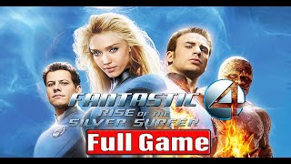 Fantastic 4 Rise Of The Silver Surfer Full Game Gameplay Walkthrough No Commentary 4k