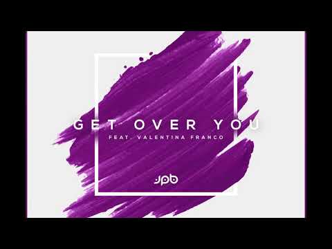 JPB - Get Over You (feat. Valentina Franco) [NCS Release]