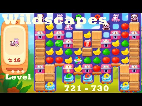 Wildscapes Level 721 - 730 HD Walkthrough | Gameplay | 3 - match game | ios | android | pc | app