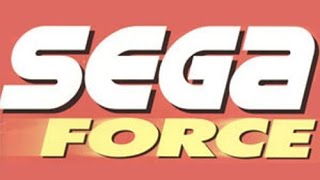 Sega Force (Magazine Retrospective #17)
