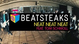Beatsteaks - Neat Neat Neat (Official Video) ft. Tom Schwoll