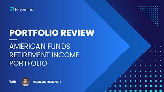 Portfolio Review: American Funds Retirement Income Portfolio
