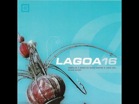 (2005-04-01) Lagoa 16 Mixed By Jamie Dill And Manu Kenton