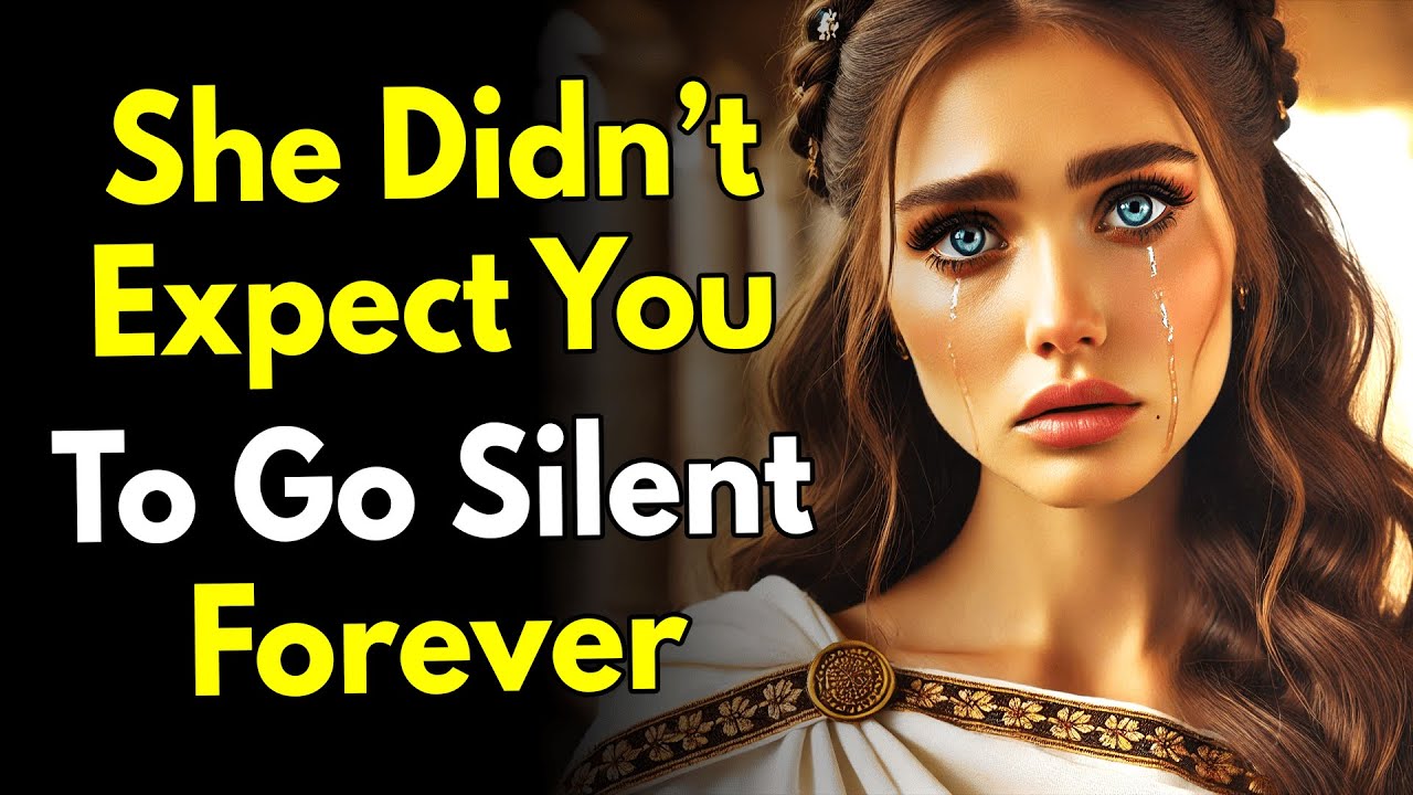 She Didn’t Expect You to Go Silent Forever ~Stoic Response