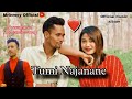 TUMI NAJANANE//  Assamese new Romantic song //Mrinmoy official❣️🙂
