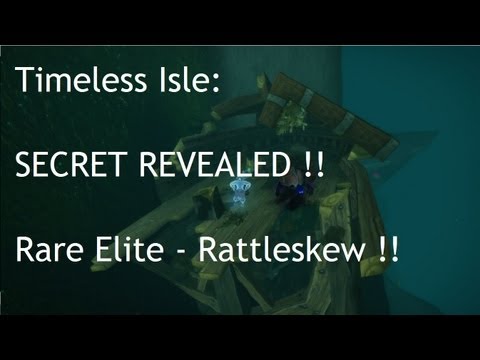 Rattleskew Rare Elite: Secret Revealed !! - WoW Patch 5.4 LIVE !!