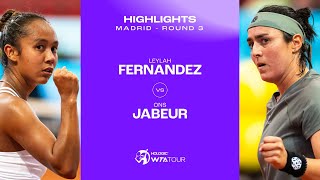Leylah Fernandez vs. Ons Jabeur | 2024 Madrid Round 3 | WTA Match Highlights