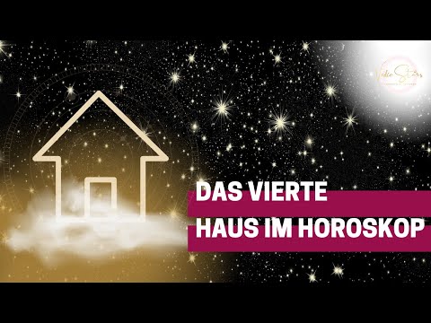 Das vierte Haus im Horoskop