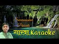 गारवा Gaarva Karaoke With Lyrics I Milind Ingle L By Sanskar Awale